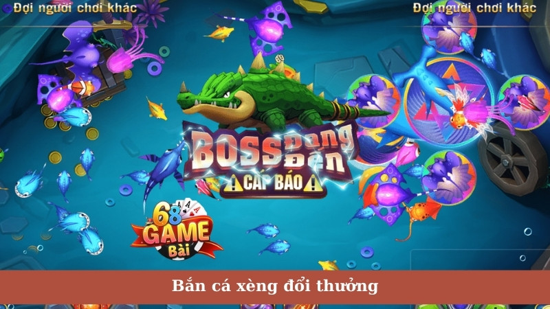 Các game bắn cá - Trải nghiệm giải trí hấp dẫn và thú vị