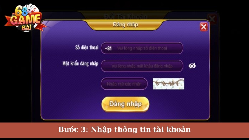 Bước 3: Nhập thông tin tài khoản