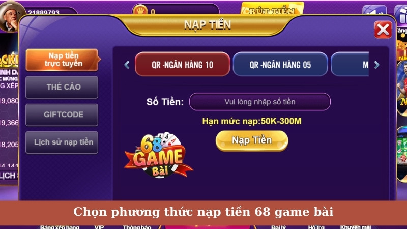 Chọn phương thức nạp tiền 68 game bài